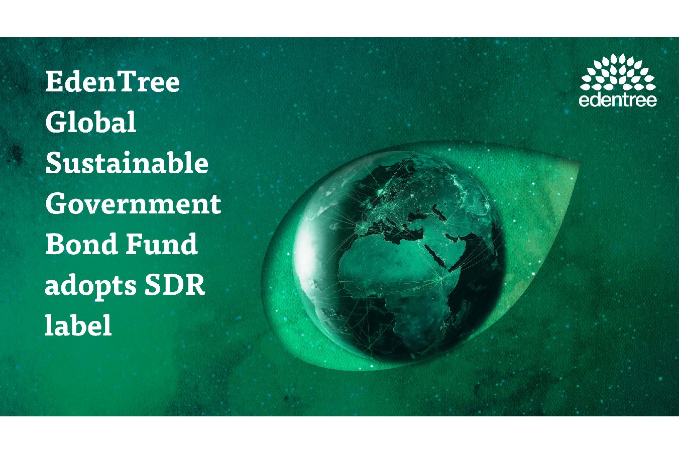 EdenTree Global Sustainable Government Bond Fund adopts SDR label